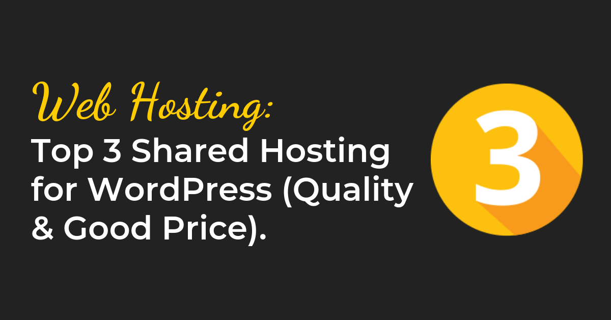 top-3-shared-hosting-wordpress-quality